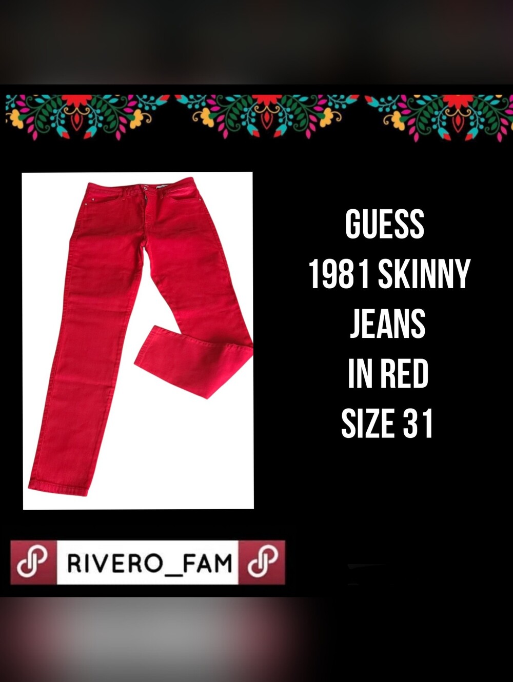 GUESS | 1981 SKINNY JEANS IN RED | SIZE 31